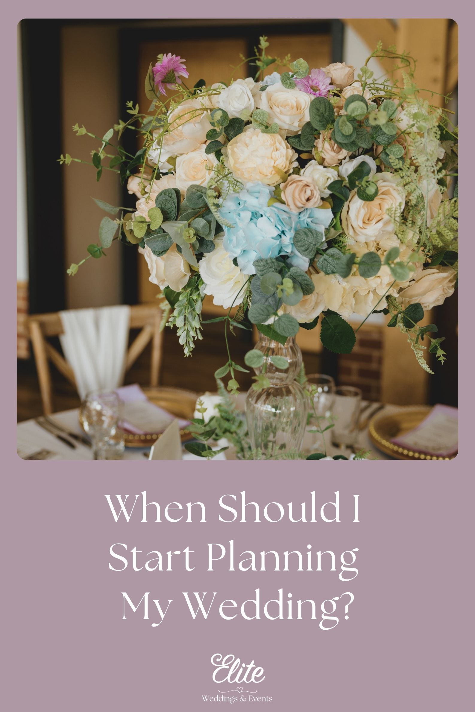 When Should I Start Planning My Wedding?